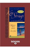 Kite Strings of the Southern Cross (1 Volume Set)