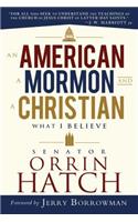 An American, a Mormon, and a Christian