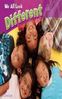 We All Look Different: (Celebrating Differences)