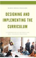 Designing and Implementing the Curriculum