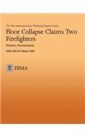 Floor Collapse Claims Two Firefighters