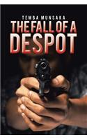 The Fall of a Despot