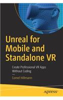 Unreal for Mobile and Standalone VR