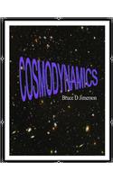Cosmodynamics