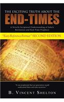 The Exciting Truth about the End-Times