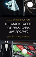 Many Facets of Diamonds Are Forever