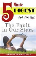 The Fault in Our Stars: Digest in 5 Minutes