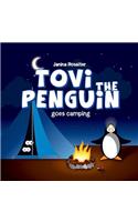 Tovi the Penguin: goes Camping