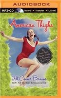 American Thighs