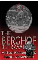 Berghof Betrayal, a Winston Churchill 1930s Thriller