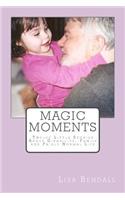 Magic Moments