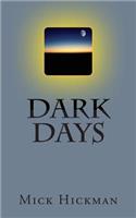 Dark Days