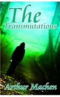 The Transmutations