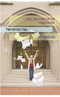 Lição de casa (e de liberdade)