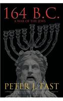 164 B.C.: A War of the Jews