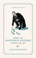 On How to Investigate Mysteries: Secrets for Sam