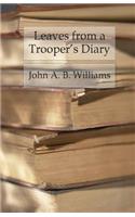 Leaves from a Trooper's Diary