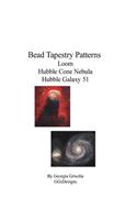 Bead Tapestry Patterns loom Hubble Cone Nebula Hubble Galaxy 51: (English)