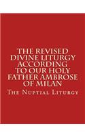 Revised Divine Liturgy According to Our Holy Father Ambrose of Milan