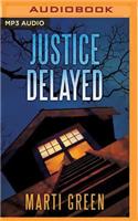 Justice Delayed