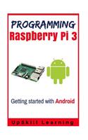 Guide To Raspberry Pi 3 And Android Development