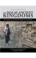 Malay Ancient Kingdoms