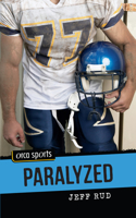 Paralyzed: (Orca Sports)