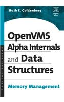 OpenVMS Alpha Internals and Data Structures: Memory Management