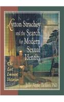 Lytton Strachey and the Search for Modern Sexual Identity