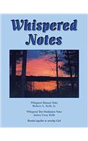Whispered Notes