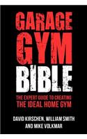 Garage Gym Bible