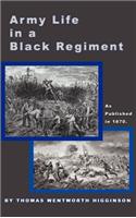 Army Life in a Black Regiment