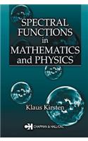 Spectral Functions in Mathematics and Physics