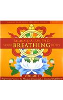 Your Breathing Body, Volume 1