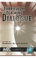 Curriculum and Teaching Dialogue Vol 10 Issues 1 & 2