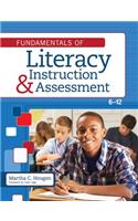 Fundamentals of Literacy Instruction and Assessment, 6-12