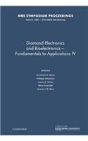 Diamond Electronics and Bioelectronics -- Fundamentals to Applications IV: Volume 1282