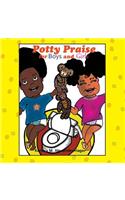 Potty Praise for Boys and Girls