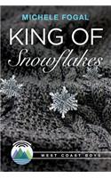 King of Snowflakes: (West Coast Boys)