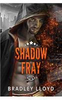 Shadow Fray Volume 1