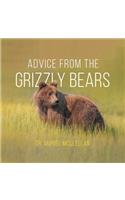 Advice from the Grizzly Bears