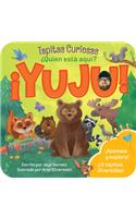 ¿Quién Está Aqui? ¡Yuju! / Who (Spanish Edition)