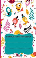 Composition Notebook: Wide Ruled Paper Notebook Journal - Cute Wide Blank Lined Workbook for Teens Kids Students Girls for Home School College ... Notes