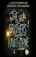 The Brothers Hawthorne: (4 The Inheritance Games)