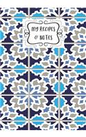 My Recipes & Notes: Elegant Blank Recipe Book to Write in, Document all Your Special Recipes and Notes, Perfect to Make Your Own Recipe Book or Cookbook 100-Pages 7" x 