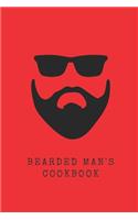 Bearded Man's Cookbook: Blank Cookbook to Write In Your favourite recipes - Gift for Foodies, Perfect For Husband, Son, Brother, Father, Friend, Uncle and Lover(1 Recipes)