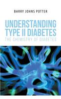 Understanding Type II Diabetes