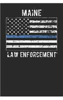 Maine Law Enforcement: Blank Lined Notebook for Maine Law Enforcement - 6x9 Inch - 120 Pages