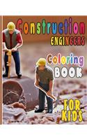 Construction Engineers Coloring Book For Kids