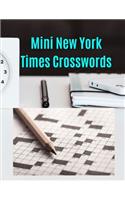 Mini New York Times Crosswords: Crossword Puzzles Book for Seniors with Today's Contemporary Dictionary Words As Brain Games ... Brain Games Extra Crossword